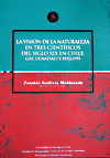La Visión de la Naturaleza en Tres Científicos del Siglo XIX en Chile: Gay, Domeyko y Philippi